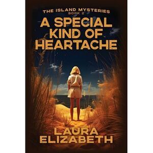 A Special Kind of Heartache: A cozy mystery rooted in the South Carolina Lowcoun